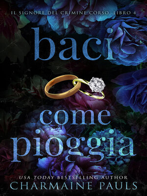 cover image of Baci come pioggia